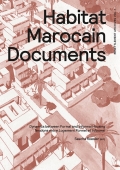 Sascha Roesler (ed.) – Habitat Marocain Documents © Park Books Zürich