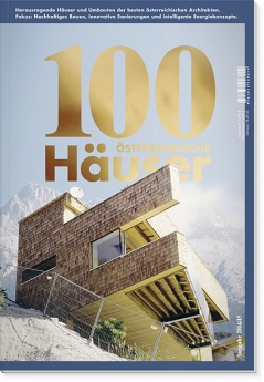 100 österreichische Häuser, Ausgabe 2014 / 15 ©Archiv