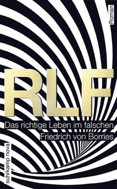 RLF - Das richtige Leben im falschen ©Archiv